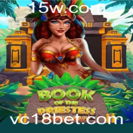 Book of the Priestess: Descubra o Universo Cativante do Novo Jogo com c18bet